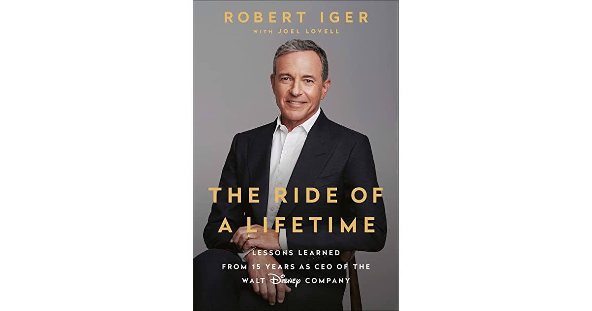 Ride of a Lifetime by Bob Iger